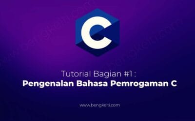Mari Berkenalan dengan Bahasa Pemprogaman C
