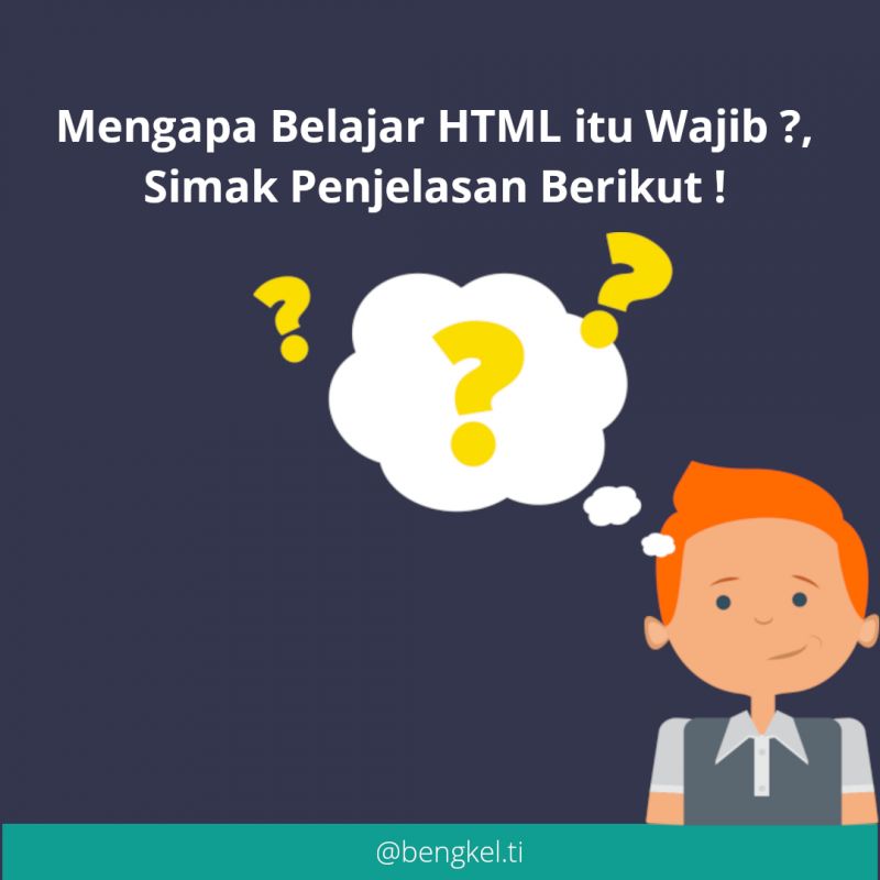 Mengapa wajib belajar HTML bagi pemula?