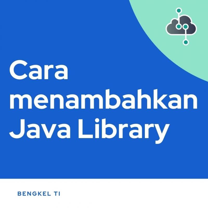 Cara menambahkan Java Library java library adding