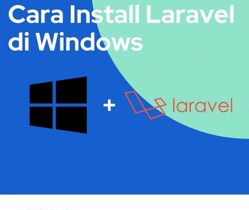 Cara Install Laravel di Windows