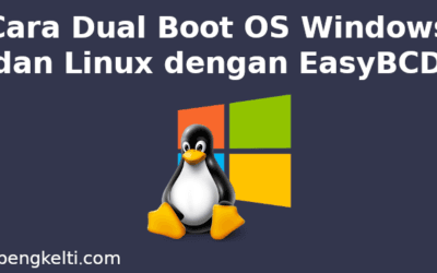 Cara Dual Boot OS Windows dan Linux dengan EasyBCD
