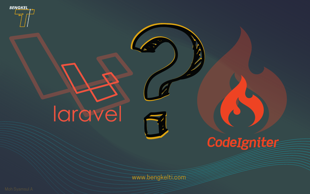 Laravel Vs Codeigniter? laravel-Codeigneter?
